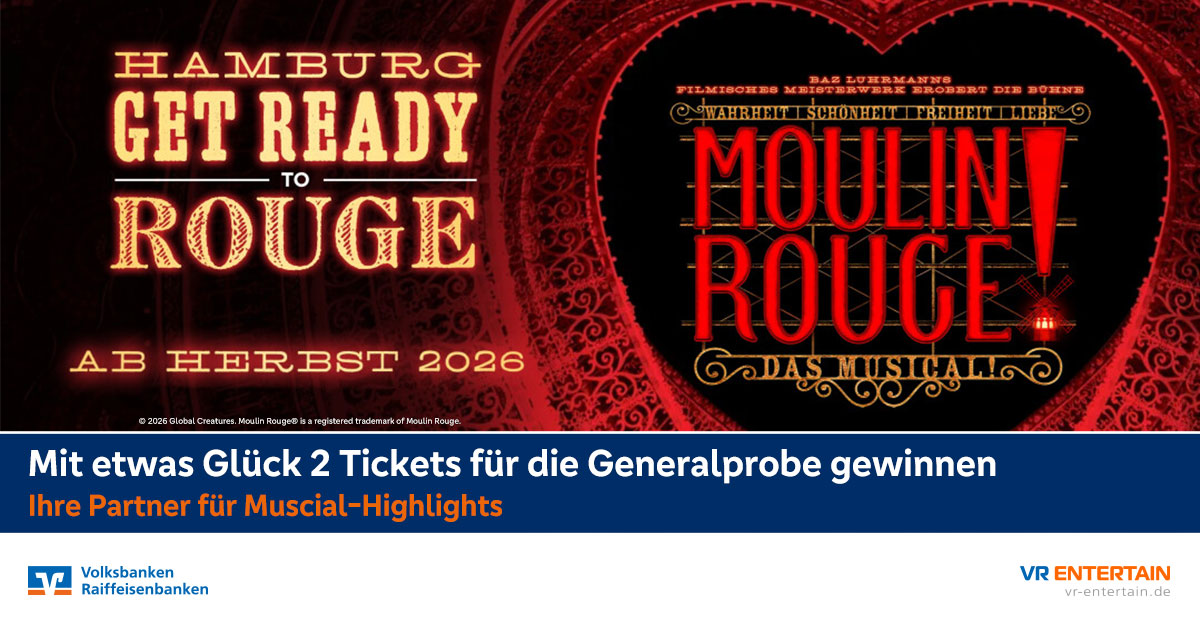 Gewinnspiel MOULIN ROUGE! DAS MUSICAL IN HAMBURG Teaser